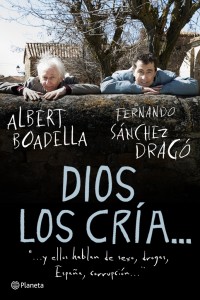 Dios los cría... Dios los cría...