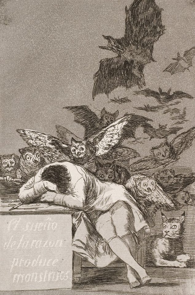 «El sueño de la razón produce monstruos»